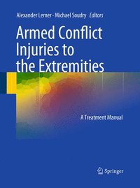 bokomslag Armed Conflict Injuries to the Extremities