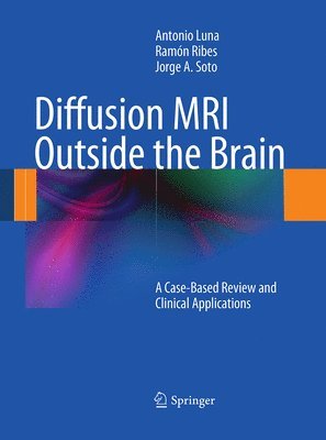 bokomslag Diffusion MRI Outside the Brain