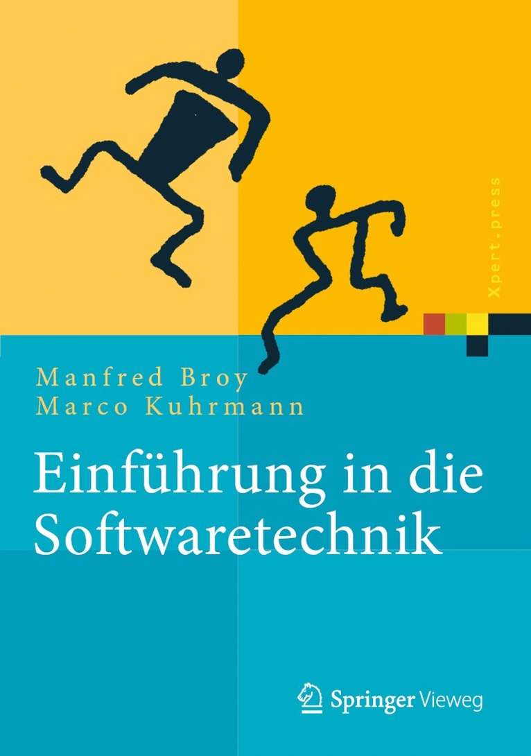 Manfred Broy, Marco Kuhrmann - Einführung in die Softwaretechnik, Inbunden