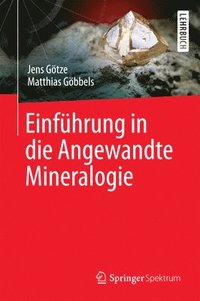 bokomslag Einfhrung in die Angewandte Mineralogie