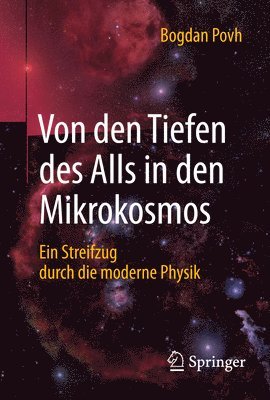 bokomslag Von den Tiefen des Alls in den Mikrokosmos