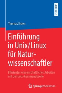 bokomslag Einfhrung in Unix/Linux fr Naturwissenschaftler