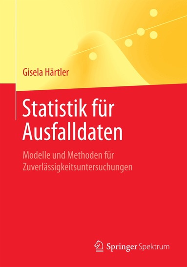 Gisela Härtler - Statistik für Ausfalldaten, Häftad