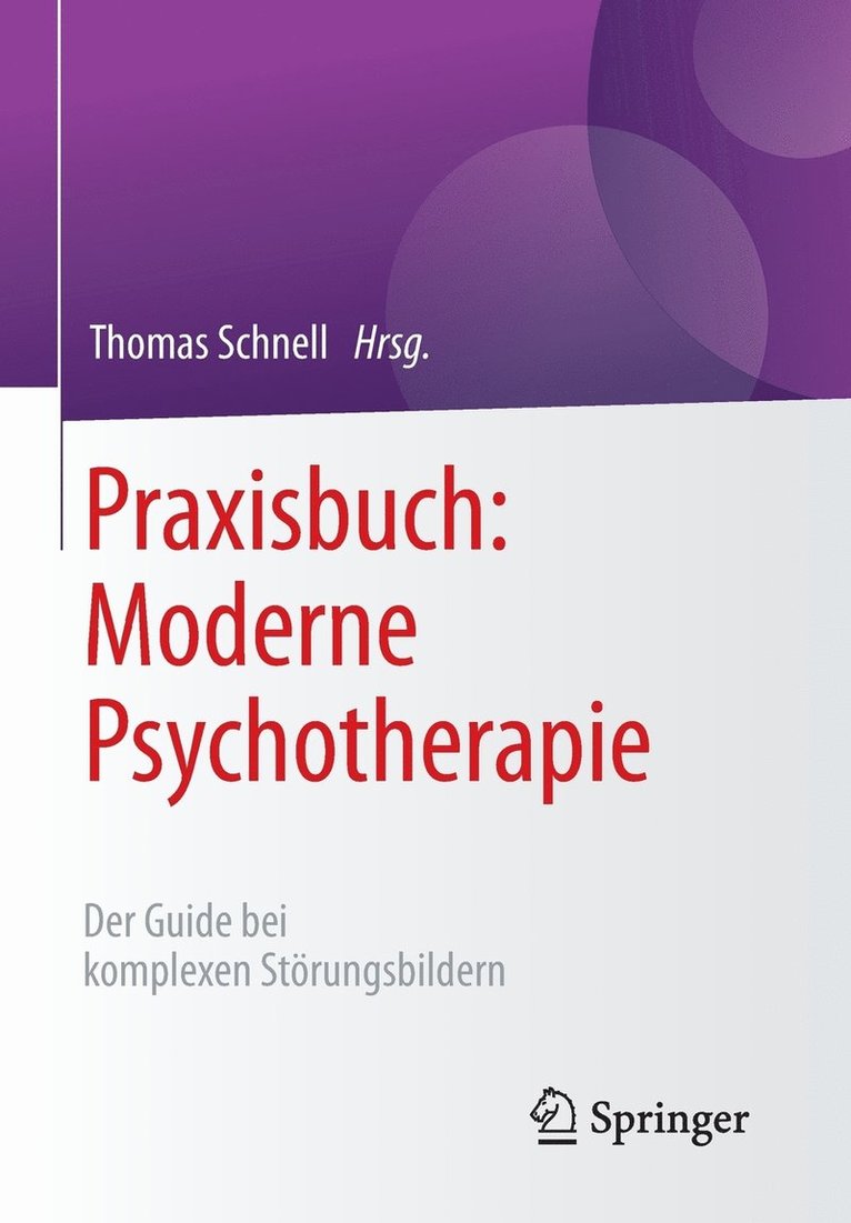 Praxisbuch: Moderne Psychotherapie 1