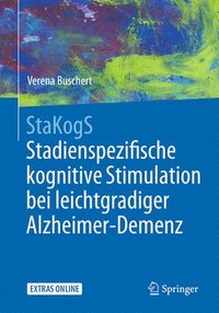 bokomslag StaKogS - Stadienspezifische kognitive Stimulation bei leichtgradiger Alzheimer-Demenz