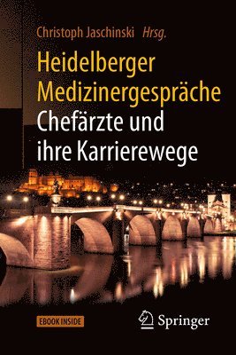 bokomslag Heidelberger Medizinergesprache: Chefarzte und ihre Karrierewege