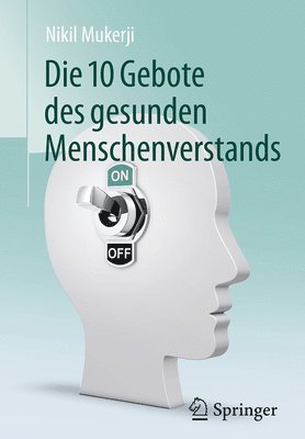 Die 10 Gebote des gesunden Menschenverstands 1