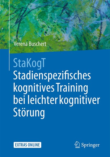 Verena Buschert - StaKogT - Stadienspezifisches kognitives Training bei leichter kognitiver Störung, Häftad