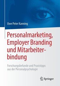 bokomslag Personalmarketing, Employer Branding und Mitarbeiterbindung