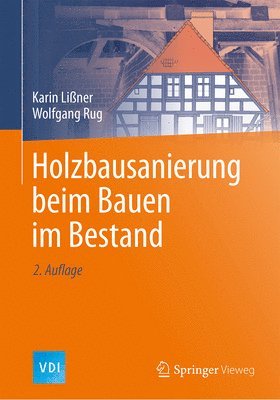 bokomslag Holzbausanierung beim Bauen im Bestand