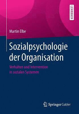 Sozialpsychologie der Organisation 1