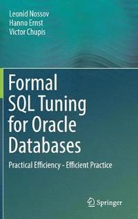 bokomslag Formal SQL Tuning for Oracle Databases