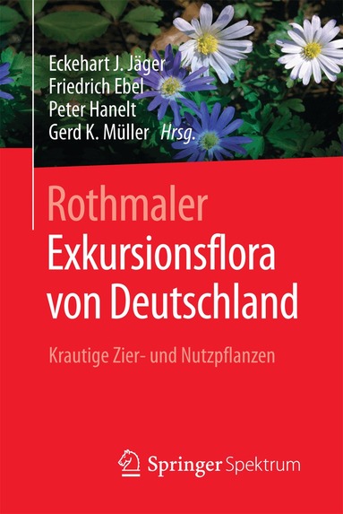 Eckehart J. Jäger, Friedrich Ebel, Peter Hanelt, Gerd K. Müller - Rothmaler - Exkursionsflora von Deutschland, Häftad
