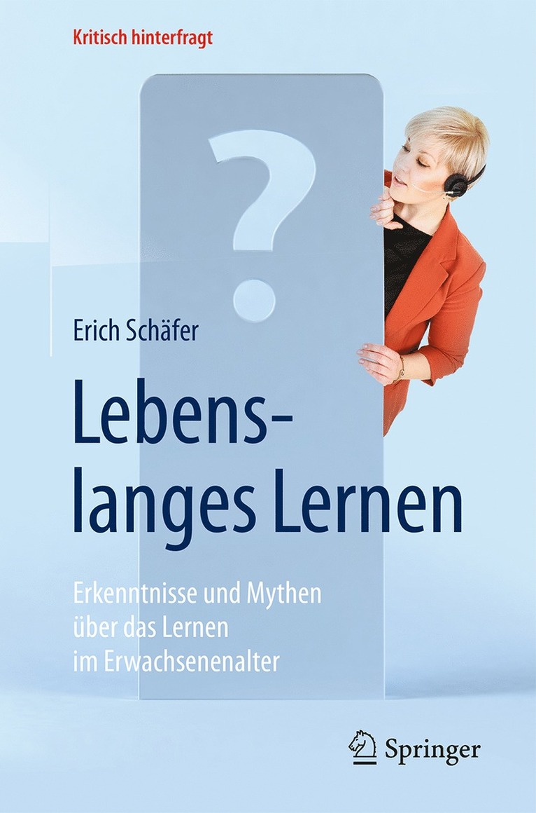 Erich Schäfer - Lebenslanges Lernen, Häftad