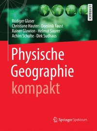 bokomslag Physische Geographie kompakt