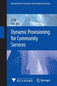 bokomslag Dynamic Provisioning for Community Services