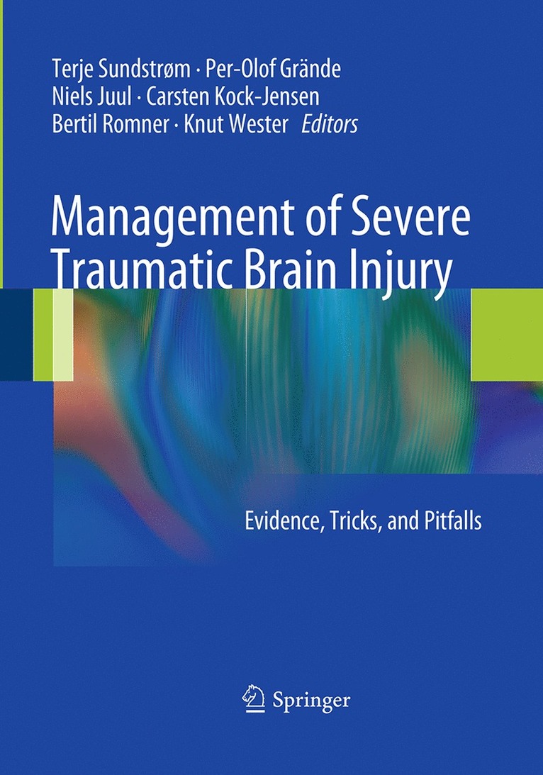 Management of Severe Traumatic Brain Injury 1