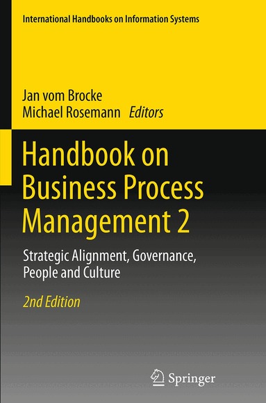Jan vom Brocke, Michael Rosemann - Handbook on Business Process Management 2, Häftad
