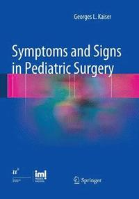 bokomslag Symptoms and Signs in Pediatric Surgery