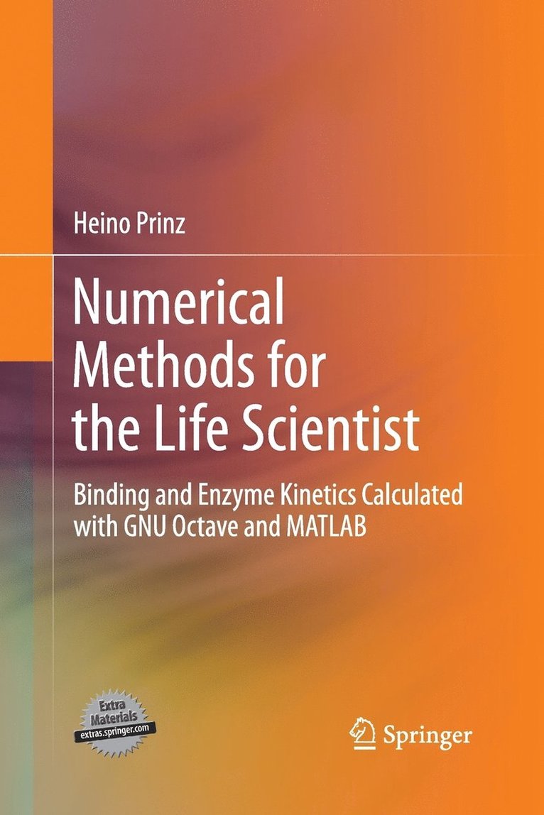 Heino Prinz - Numerical Methods for the Life Scientist, Häftad