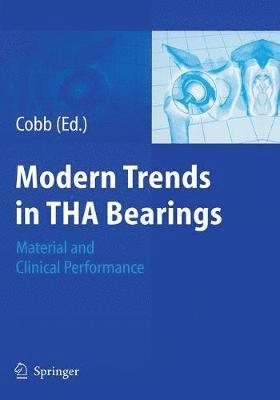 Modern Trends in THA Bearings 1