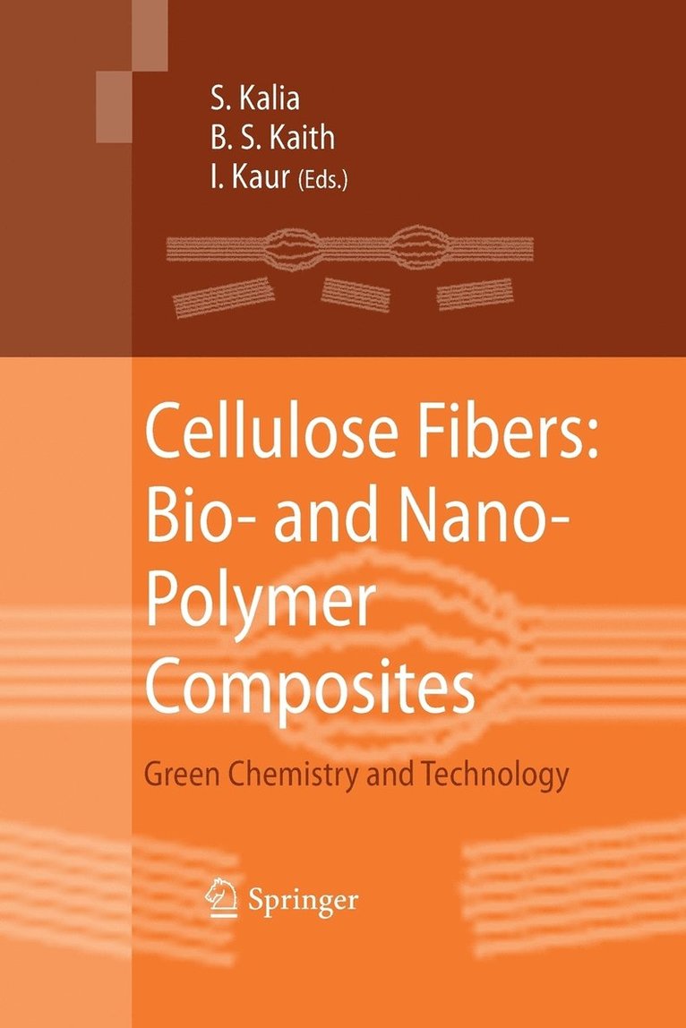 Susheel Kalia, B. S. Kaith, Inderjeet Kaur - Cellulose Fibers: Bio- and Nano-Polymer Composites, Häftad