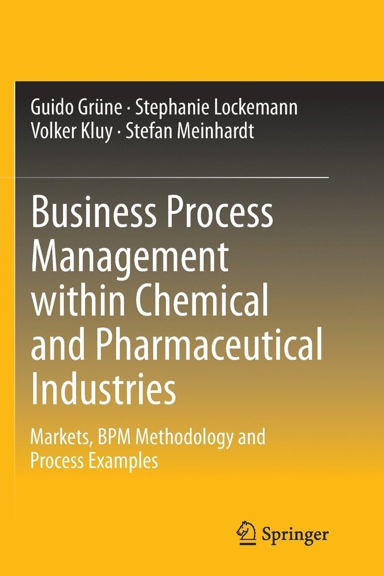 Business Process Management within Chemical and Pharmaceutical Industries 1