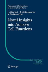 bokomslag Novel Insights into Adipose Cell Functions
