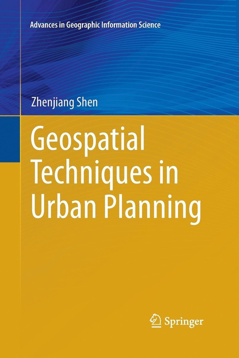 Geospatial Techniques in Urban Planning 1