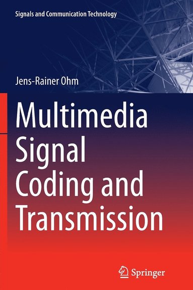 bokomslag Multimedia Signal Coding and Transmission