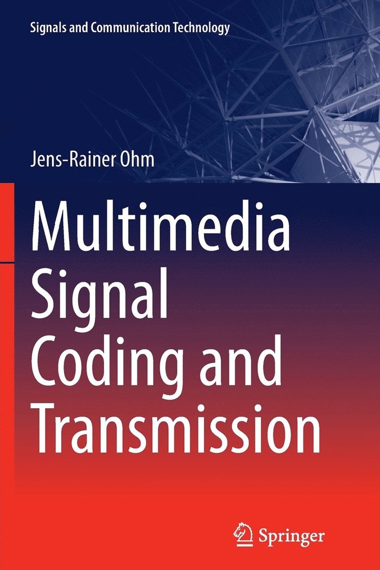 Multimedia Signal Coding and Transmission 1