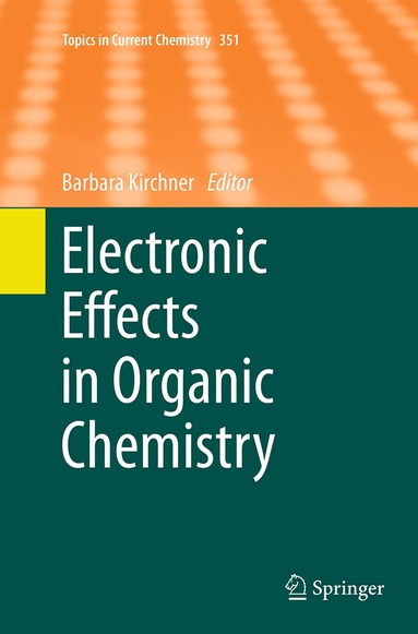 bokomslag Electronic Effects in Organic Chemistry