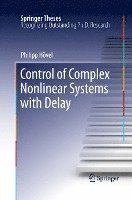 Philipp Hövel - Control of Complex Nonlinear Systems with Delay, Häftad