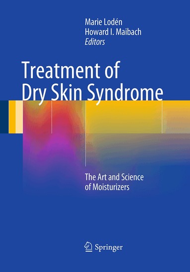 Marie Lodén, Howard I. Maibach - Treatment of Dry Skin Syndrome, Häftad