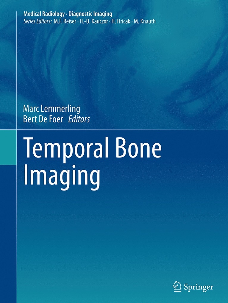 Marc Lemmerling, Bert de De Foer, Bert De De Foer - Temporal Bone Imaging, Häftad