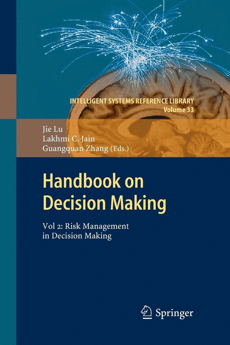 Jie Lu, Lakhmi C Jain, Guangquan Zhang, Lakhmi C. Jain - Handbook on Decision Making, Häftad