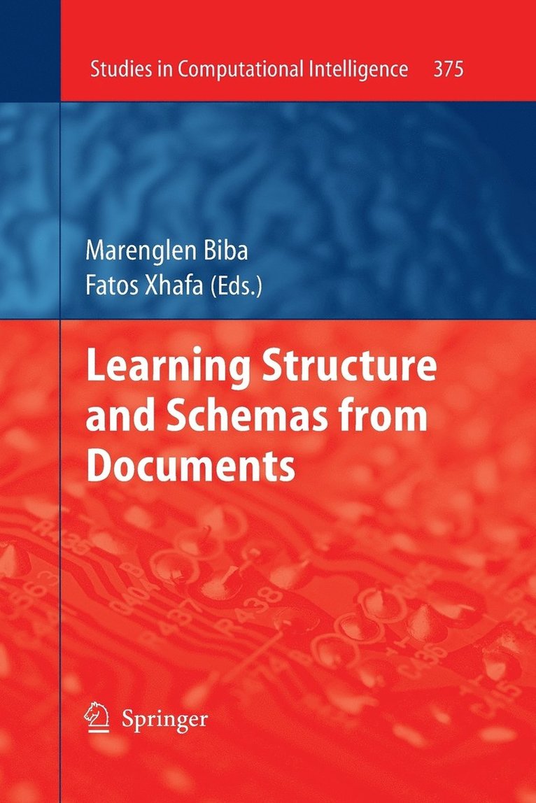 Learning Structure and Schemas from Documents 1