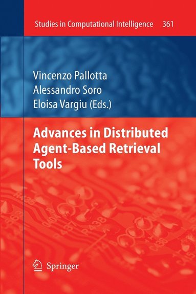 bokomslag Advances in Distributed Agent-Based Retrieval Tools