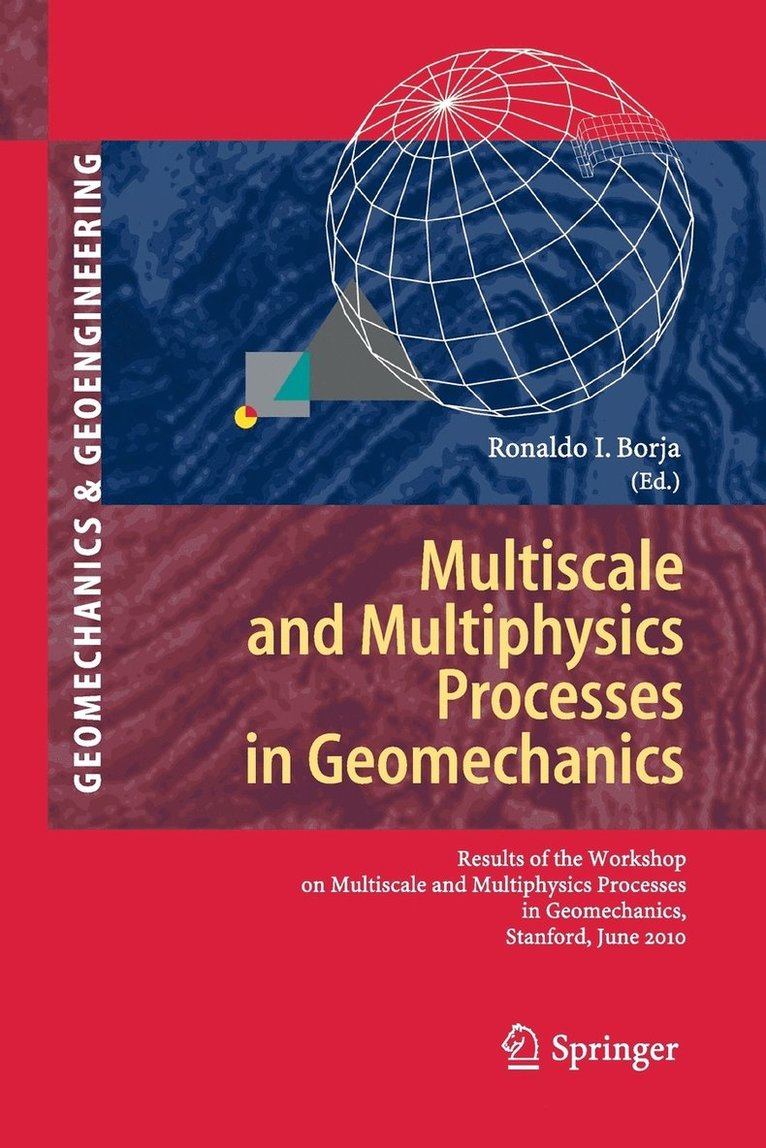 Multiscale and Multiphysics Processes in Geomechanics 1