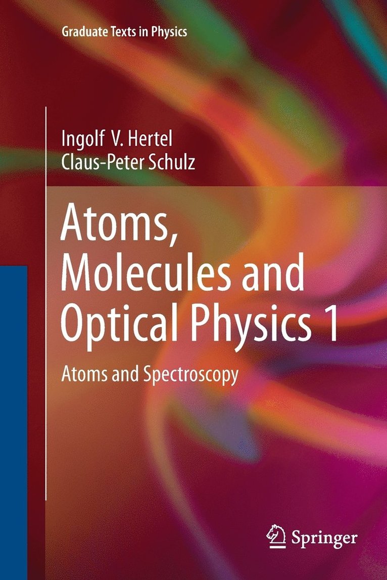Atoms, Molecules and Optical Physics 1