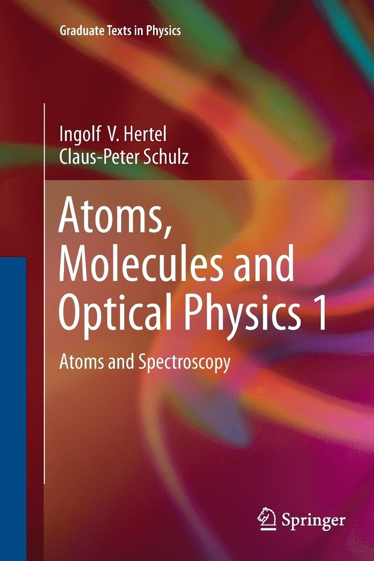 Atoms, Molecules and Optical Physics 1 1