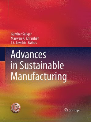 Advances in Sustainable Manufacturing 1