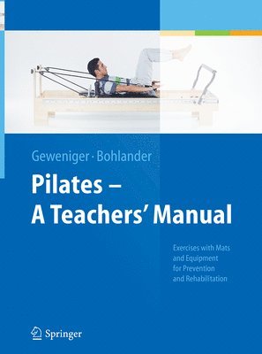 bokomslag Pilates  A Teachers Manual