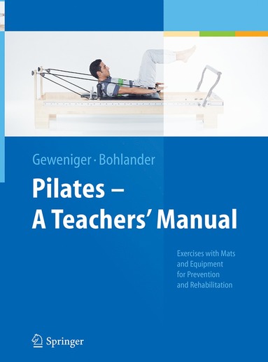 bokomslag Pilates - A Teachers' Manual