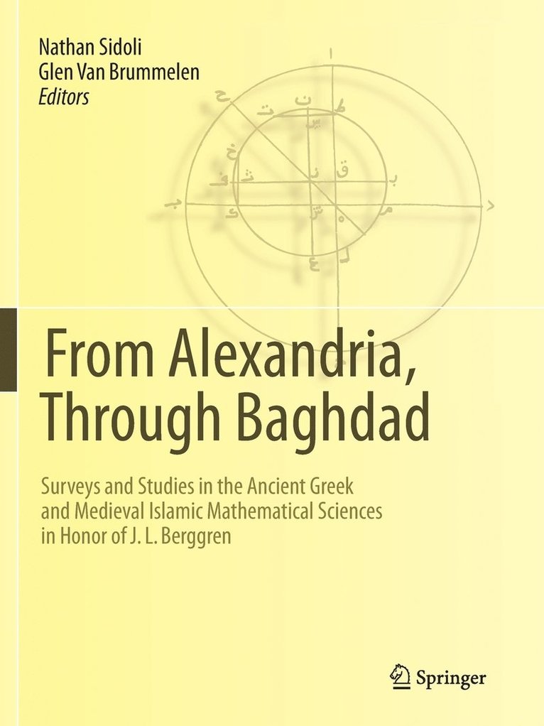 Nathan Sidoli, Glen Van Brummelen - From Alexandria, Through Baghdad, Häftad