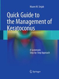 bokomslag Quick Guide to the Management of Keratoconus