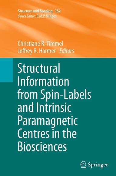 bokomslag Structural Information from Spin-Labels and Intrinsic Paramagnetic Centres in the Biosciences