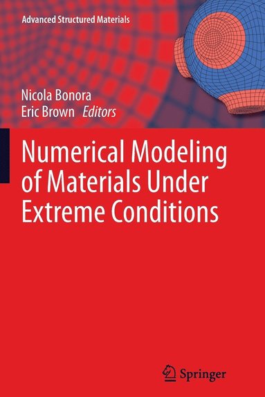 bokomslag Numerical Modeling of Materials Under Extreme Conditions