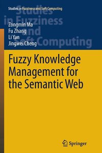 bokomslag Fuzzy Knowledge Management for the Semantic Web