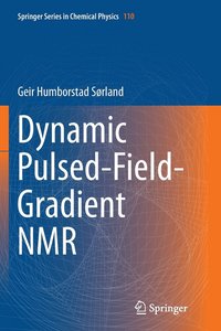 bokomslag Dynamic Pulsed-Field-Gradient NMR